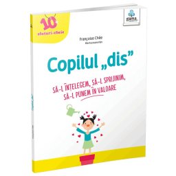 Copilul „dis”