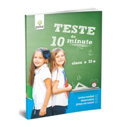 Teste de 10 minute. Clasa II