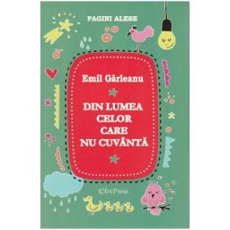 Din lumea celor care nu cuvanta - Emil Garleanu