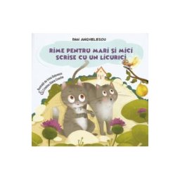 Rime pentru mari si mici scrise cu un licurici - Dan Anghelescu