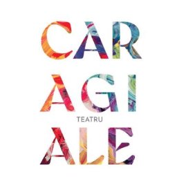 Teatru - Ion Luca Caragiale