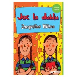 Joc la dublu - Jacqueline Wilson