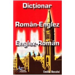 Dictionar roman-englez, englez-roman - Emilia Neculai