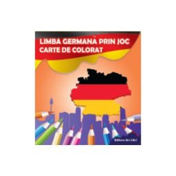Limba germana prin joc - Carte de colorat