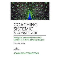 Coaching Sistemic si Constelatii - John Whittington