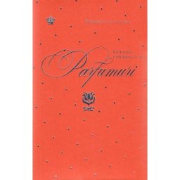Dictionar indragostit de parfumuri. Portocaliu - Elisabeth de Feydeau