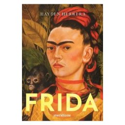Frida - Hayden Herrera