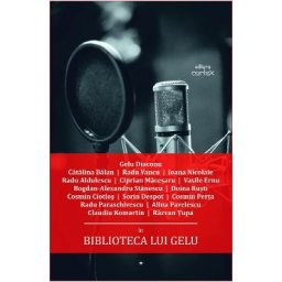 Biblioteca lui Gelu - Gelu Diaconu