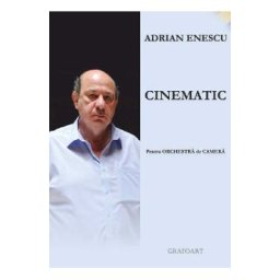 Cinematic pentru Orchestra de Camera - Adrian Enescu