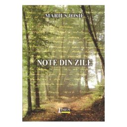 Note din zile - Marius Iosif