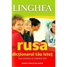 Rusa. Dictionarul tau istet rus-roman, roman-rus pentru elevi si nu numai