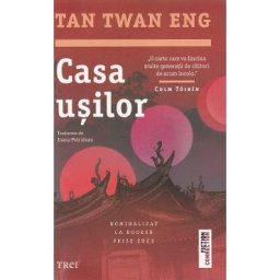 Casa usilor - Tan Twan Eng