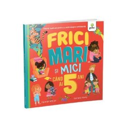 Frici mari si mici cand ai 5 ani - Hannah Wilson, Samara Hardy
