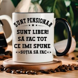 Cana Personalizata Sunt pensionar sunt liber sa fac tot ce imi spune sotia sa fac