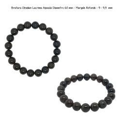 Bratara Obsidian Lacrima Apasului Margele Rotunde 9-9,9 mm Diametru 60 mm
