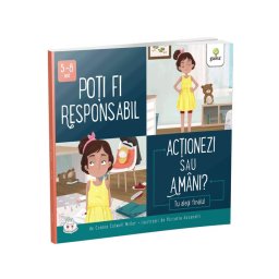 Poti fi responsabil. Actionezi sau amani?