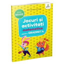 Jocuri si activitati matematice • grupa mare
