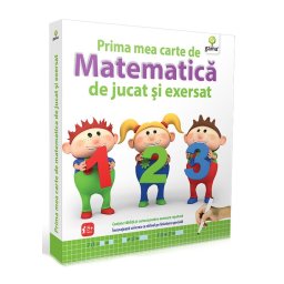 Prima mea carte de matematica de jucat si exersat