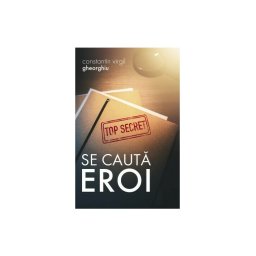 Se cauta eroi
