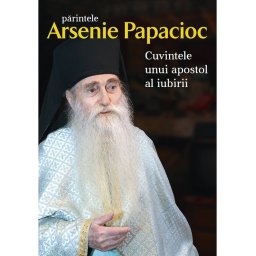 Cuvintele unui apostol al iubirii