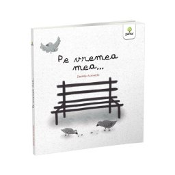 Pe vremea mea...