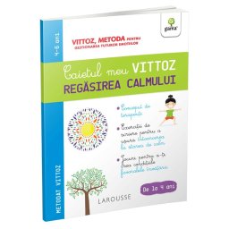 Caietul meu Vittoz: Regasirea calmului