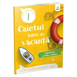 Comunicare in limba romana • clasa I