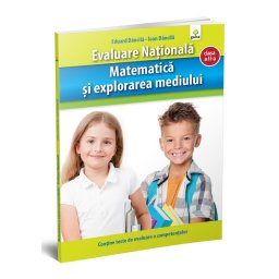 Matematica si explorarea mediului. Evaluare Nationala.
