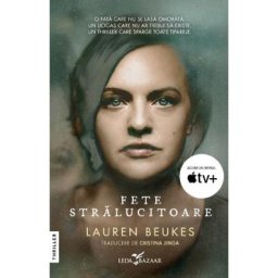 Fete stralucitoare - Lauren Beukes