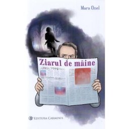 Ziarul de maine - Mara Onel