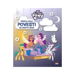 My Little Pony. Primele mele povesti de noapte buna