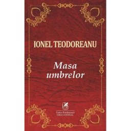 Masa umbrelor - Ionel Teodoreanu