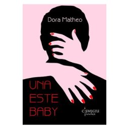Una este baby - Dora Matheo