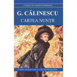 Cartea nuntii - George Calinescu