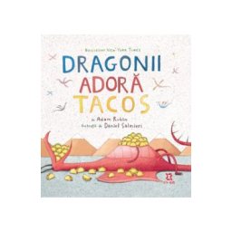 Dragonii adora tacos - Adam Rubin