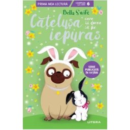 Catelusa care isi dorea sa fie iepuras - Bella Swift