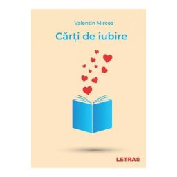 Carti de iubire - Valentin Mircea