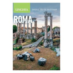 Roma. Ghidul tau de buzunar - Patricia Schultz