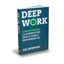 Deep Work - Cal Newport