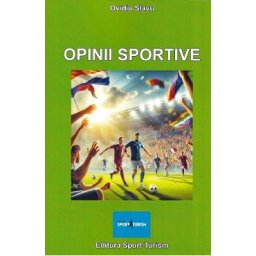 Opinii sportive - Ovidiu Slavu