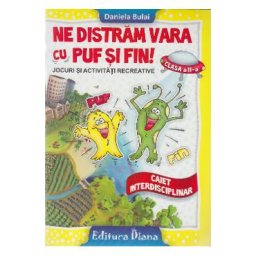 Ne distram vara cu Puf si Fin! - Clasa a 2-a - Daniela Bulai