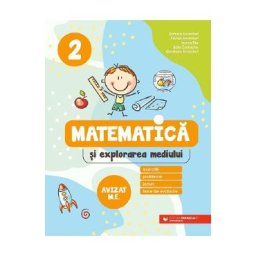 Matematica si explorarea mediului. Exercitii, probleme, jocuri, teste de evaluare - Clasa 2 - Daniela Berechet, Florian Berechet, Jeana Tita, Lidia Costache, Gentiana Berechet