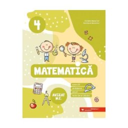 Matematica. Exercitii, probleme, jocuri, teste de evaluare - Clasa 4 - Daniela Berechet, Gentiana Berechet