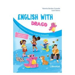 English with Drago - Clasa 1 - Caiet de lucru - Valentina Barabas-Costache, Laura Stanciu