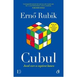 Cubul, jocul care a captivat lumea - Erno Rubik