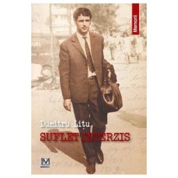 Suflet interzis - Dumitru Litu