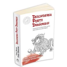 Deschiderea portii dragonului - Chen Kaiguo, Zheng Shunchao