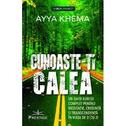 Cunoaste-ti calea - Ayya Khema