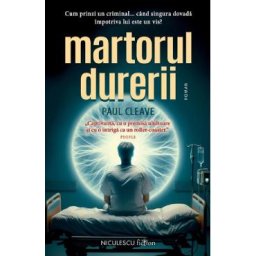 Martorul durerii - Paul Cleave