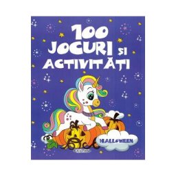 100 jocuri si activitati. Halloween